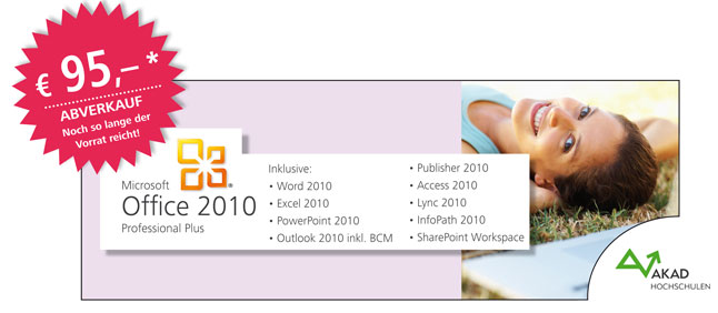 Unser Einführungsangebot für Lehrgangsteilnehmer des AKAD Kolleg Microsoft Office 2010 Professional Plus für Lehrgangsteilnehmer des AKAD Kolleg