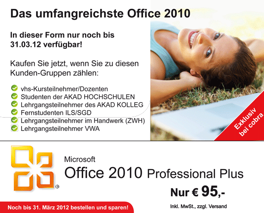Das umfangreichste Office 2010 inkl. Outlook exklusiv bei uns für vhs-Kursteilnehmer, Fernstudenten SGD, Fernstudenten ILS und weitere